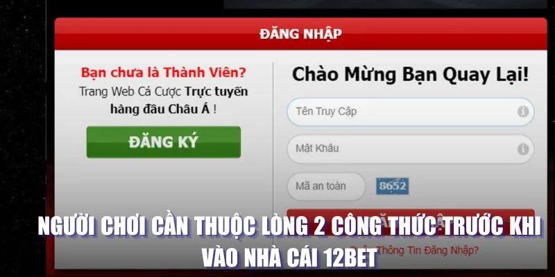 Người chơi cần thuộc lòng 2 công thức trước khi vào nhà cái 12BET